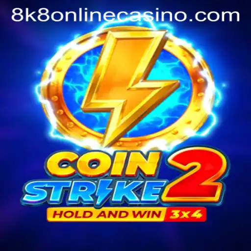 Dive into the Exciting World of Coinstrike2 and 8k8 Online Casino
