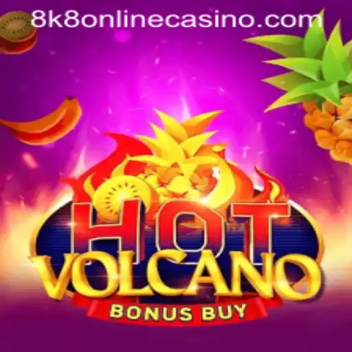 Exploring the Thrills of HotVolcanoBonusBuy at 8k8 Online Casino