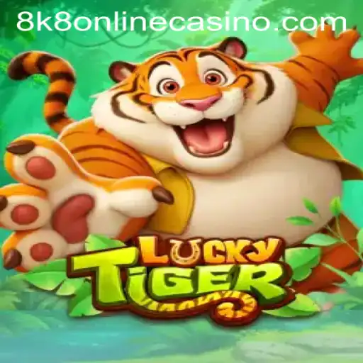Unleashing the Charm of LuckyTiger at 8k8 Online Casino
