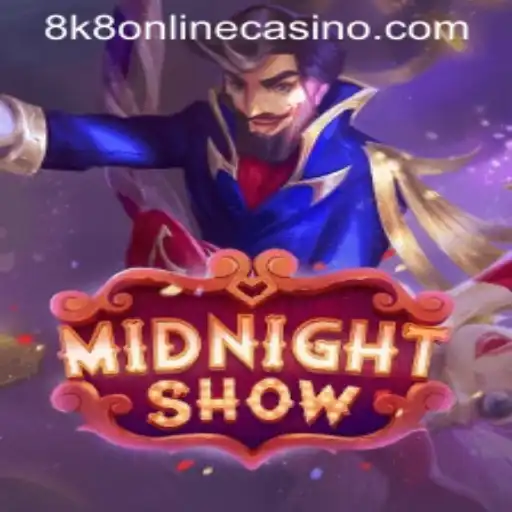 Discover the Thrills of MidnightShow: The Latest Sensation in 8k8 Online Casino