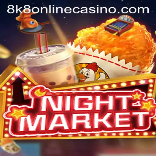 Exploring the NIGHTMARKET Game and Its Role in the 8k8 Online Casino Experience