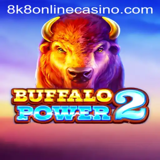 Exploring the Excitement of BuffaloPower2 at 8k8 Online Casino