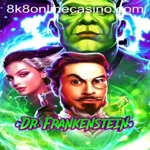 Explore the Enigmatic World of DrFrankenstein in the 8k8 Online Casino