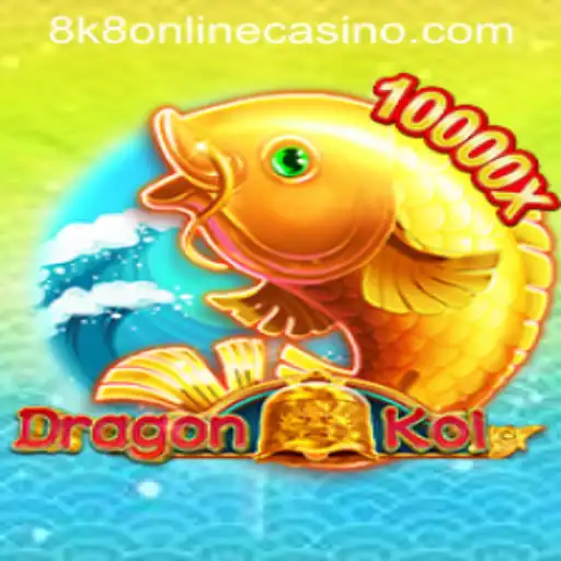 Unveiling DragonKoi in the 8k8 Online Casino Arena