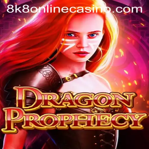 Explore DragonProphecy: The Revolutionary 8k8 Online Casino Experience
