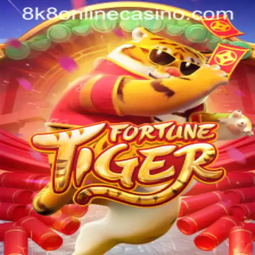 Exploring the Allure of FortuneTiger in the 8k8 Online Casino