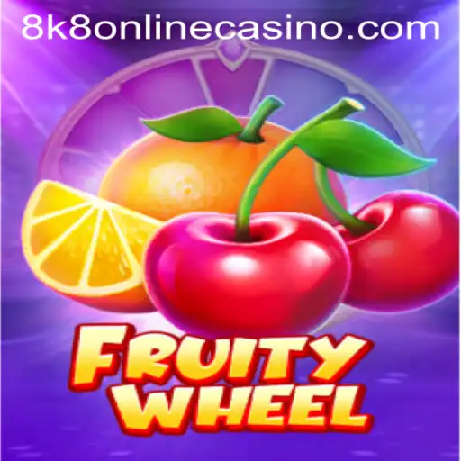 FruityWheel: An Exciting Spin in the World of 8k8 Online Casino