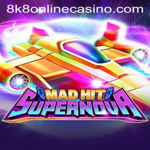 Unveiling MadHitSupernova: The Latest Sensation in 8k8 Online Casino