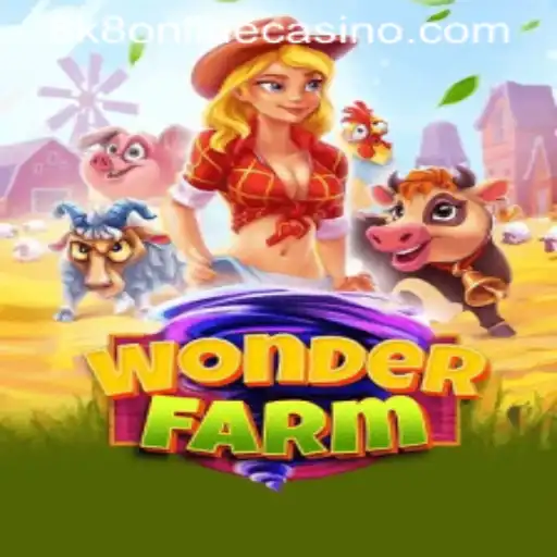 Exploring the Enchanting World of WonderFarm and the Rise of 8k8 Online Casino
